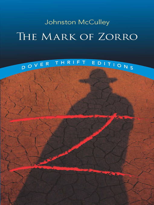 Title details for The Mark of Zorro by Johnston McCulley - Available